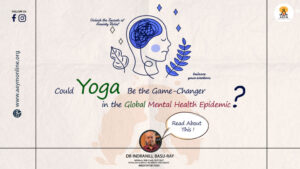 Could Yoga Be the Game-Changer in the Global Mental Health Epidemic?